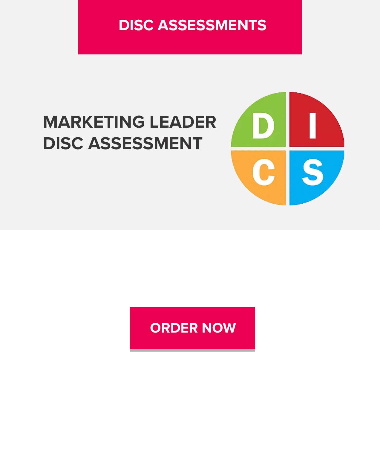 DISC Assessment for Marketers who want to communicate better with co-workers and executives