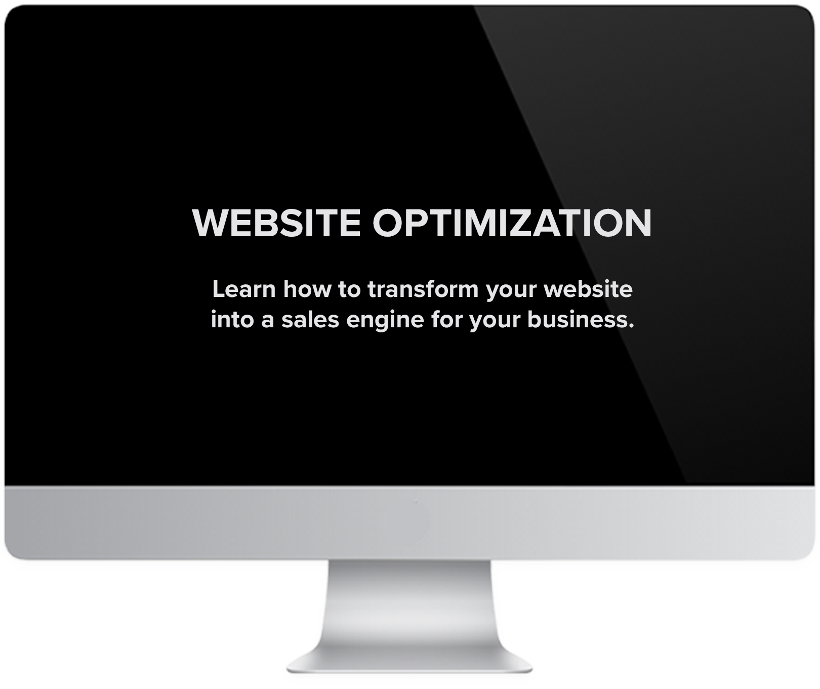 Website Optimization training to learn how to transform your website into a sales engine